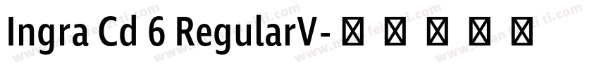Ingra Cd 6 RegularV字体转换